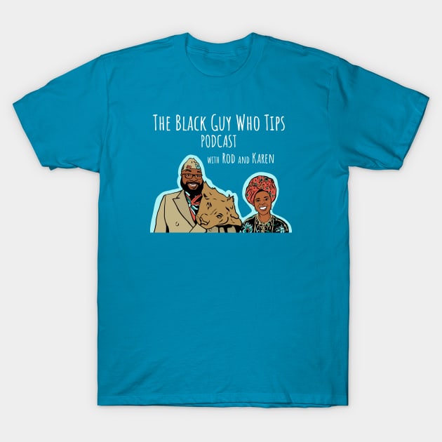 TBGWT Zamunda T-Shirt by The Black Guy Who Tips Podcast